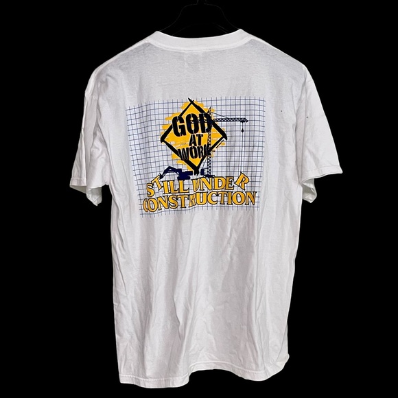 Vintage God At Work Still Under Construction Double Sided White Tultex XL 1999 - Picture 2 of 7